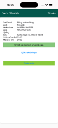 Græn stöðuslá: Unnið og staðfest af verkþega, með hnappinn Ljúka skráningu.